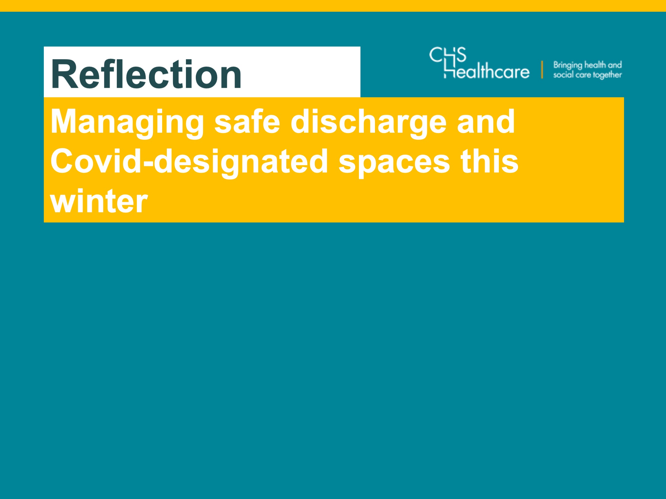 Managing safe discharge and Covid-designated spaces this winter